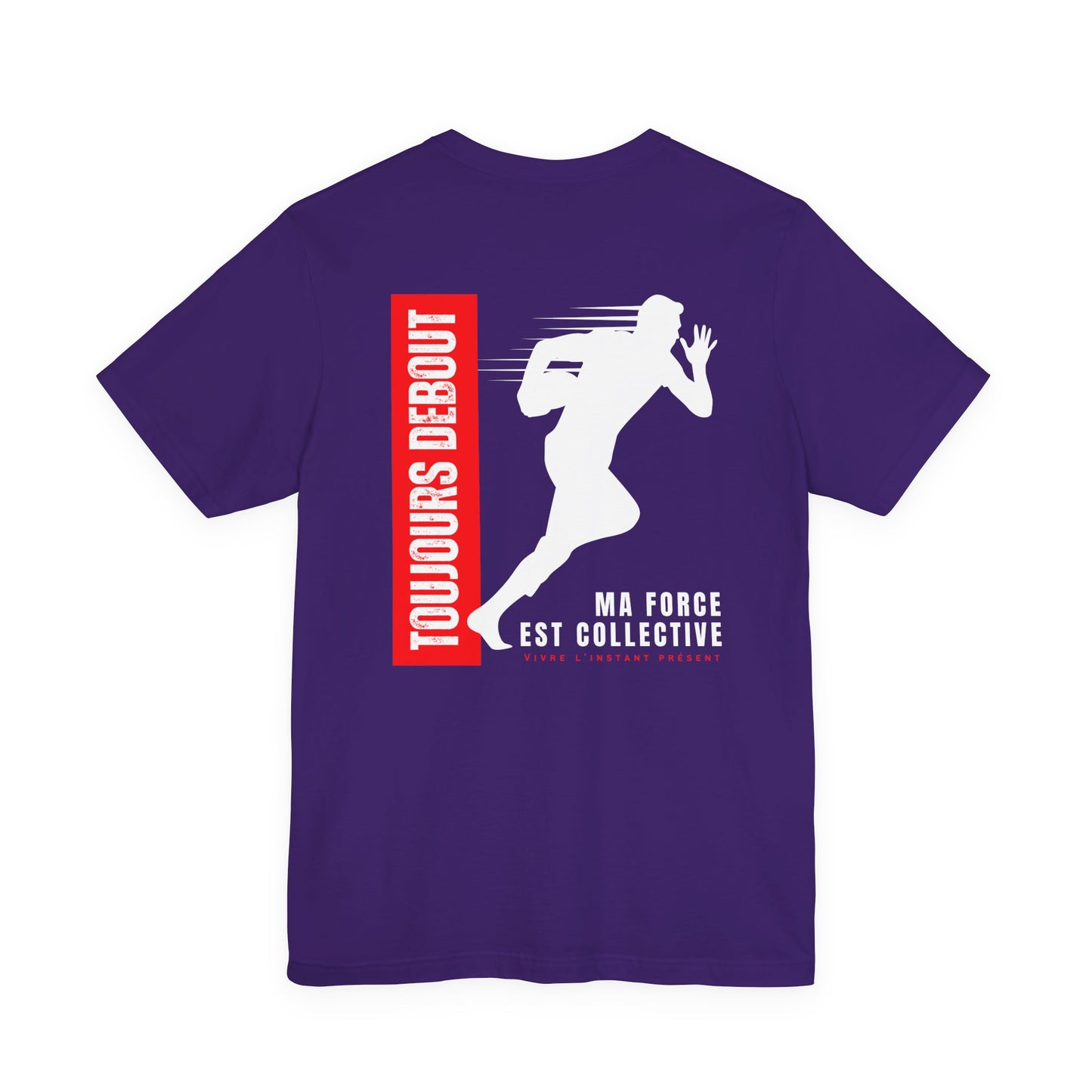 Teeshirt homme JEXPRIME - Toujours debout, ma force est collective