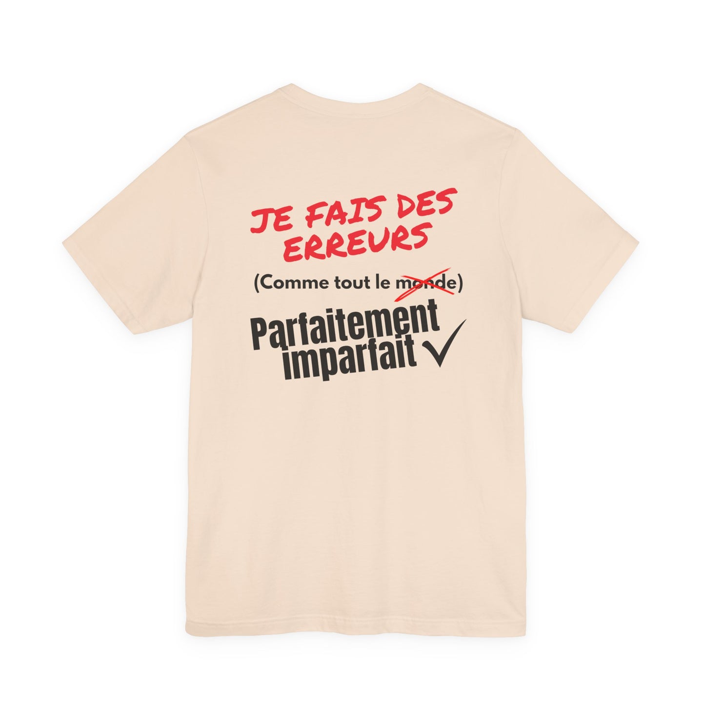 Tee-shirt Homme JEXPRIME – Je fais des erreurs (comme tout le monde) Parfaitement imparfait