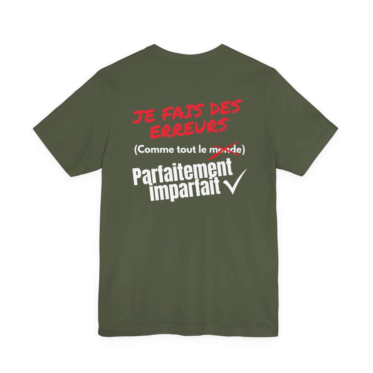 Tee-shirt Homme JEXPRIME – Je fais des erreurs (comme tout le monde) Parfaitement imparfait