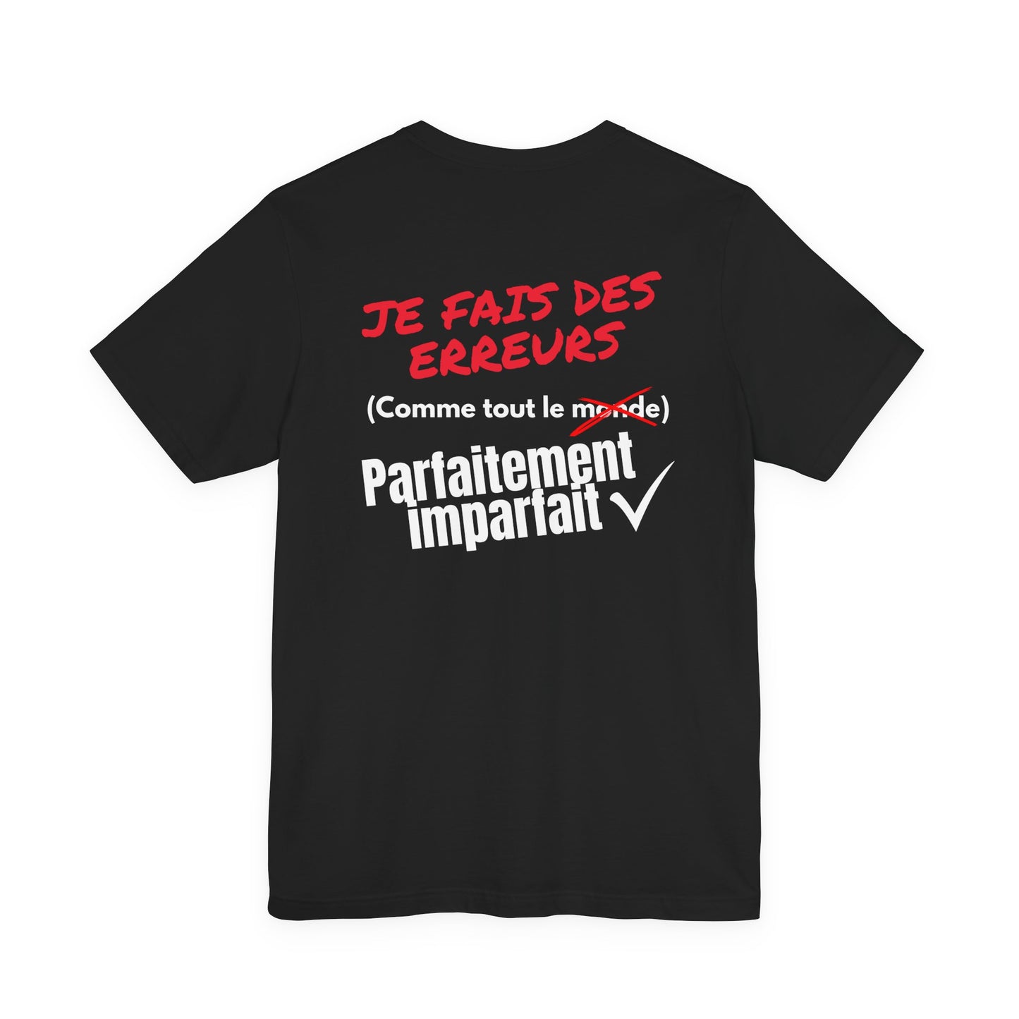 Tee-shirt Homme JEXPRIME – Je fais des erreurs (comme tout le monde) Parfaitement imparfait
