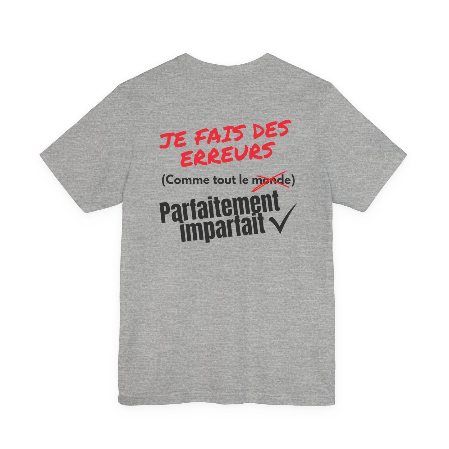 Tee-shirt Homme JEXPRIME – Je fais des erreurs (comme tout le monde) Parfaitement imparfait