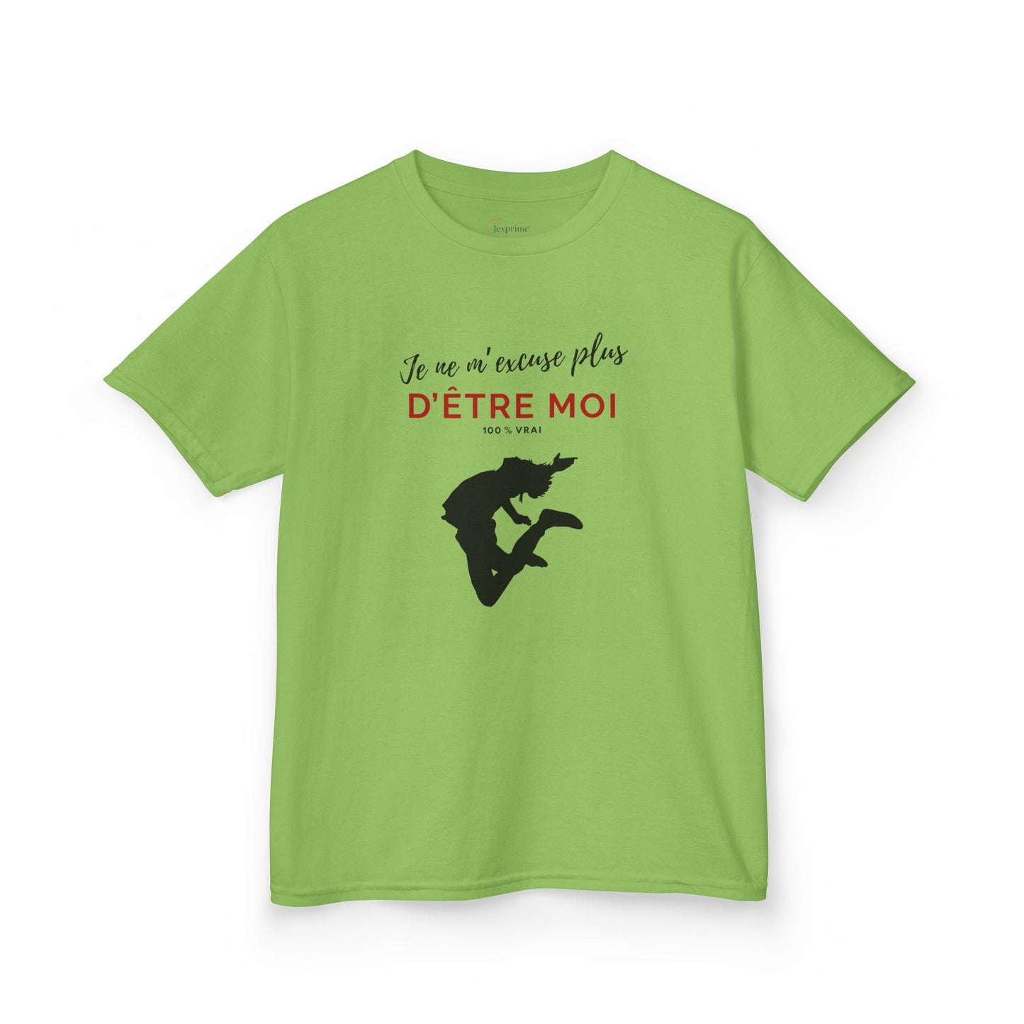 Teeshirt adolescent JEXPRIME - Je ne m'excuse plus d'être moi