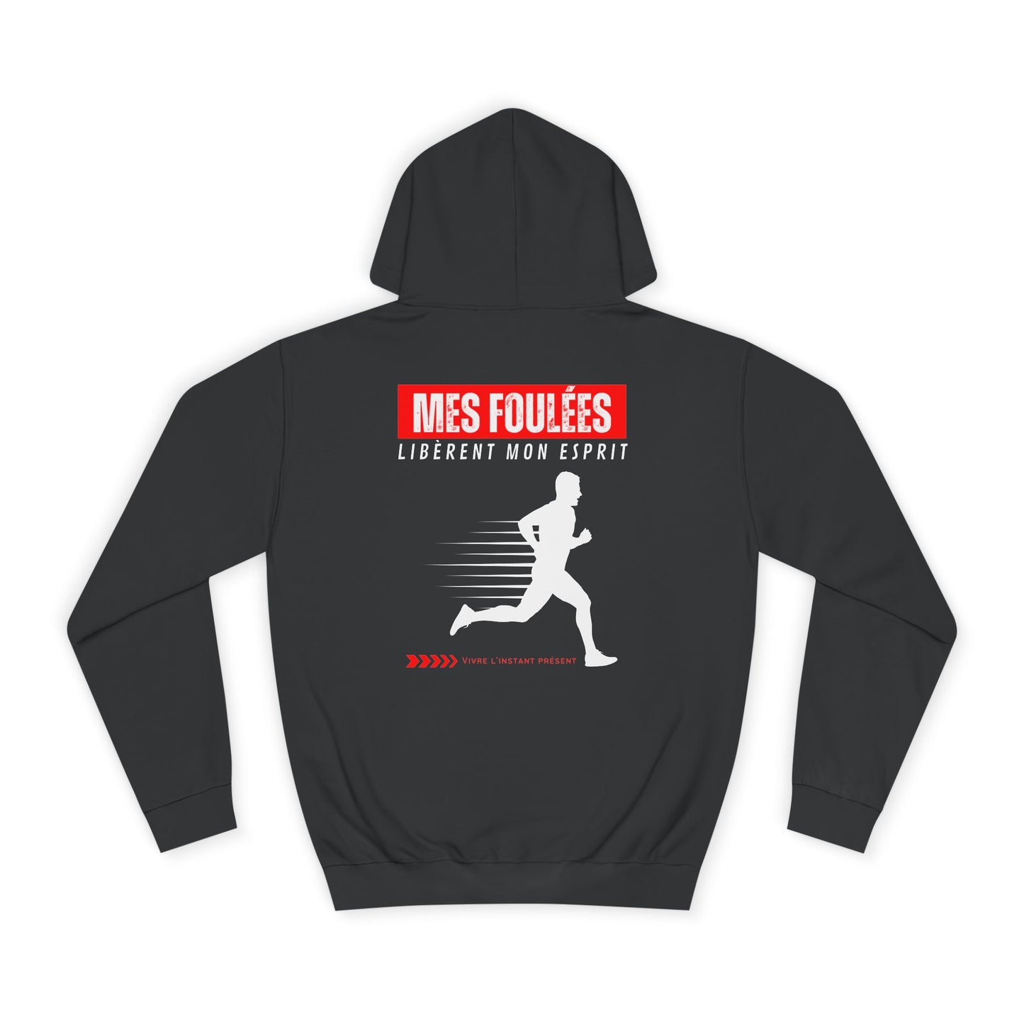 Sweat à capuche Homme JEXPRIME - Mes foulées libèrent mon esprit