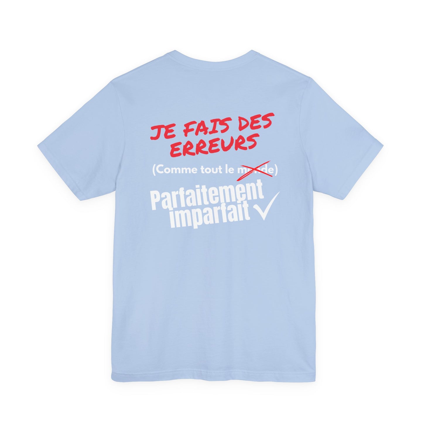 Tee-shirt Homme JEXPRIME – Je fais des erreurs (comme tout le monde) Parfaitement imparfait
