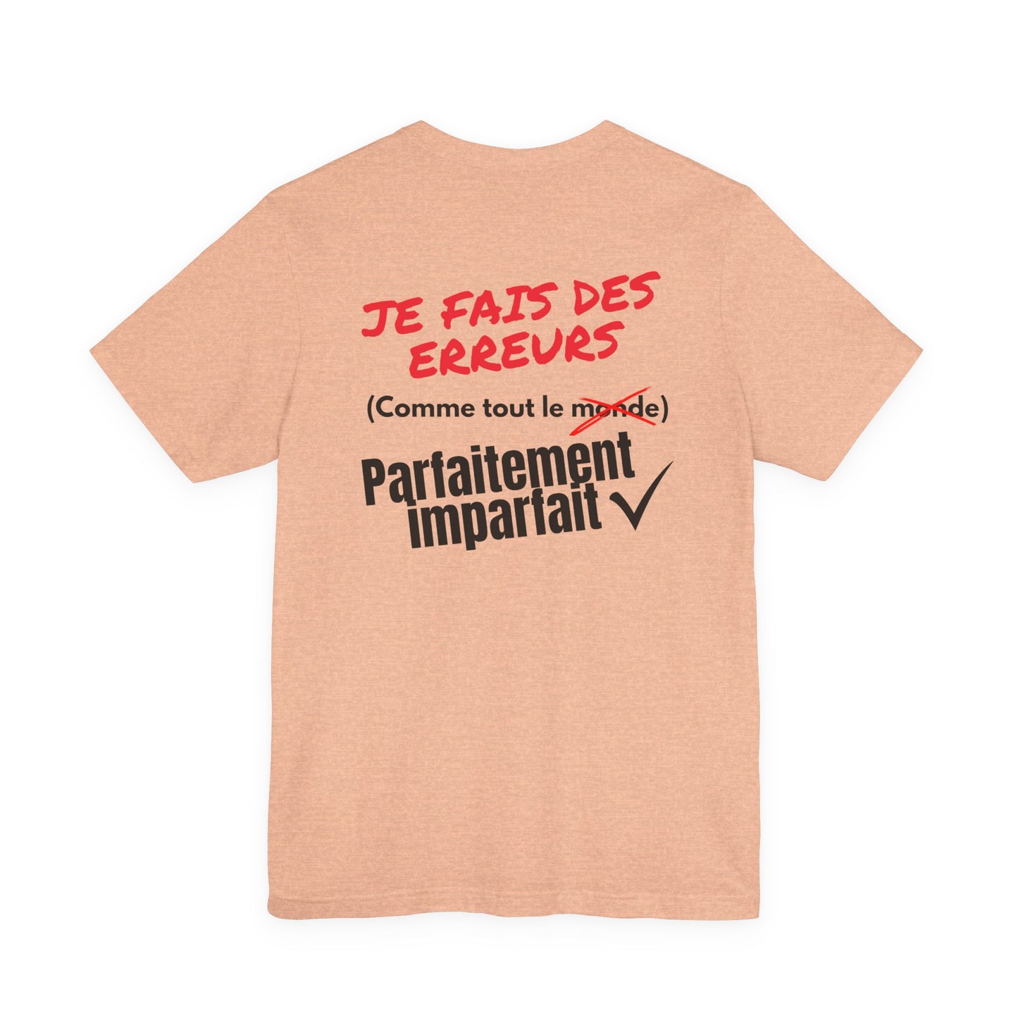 Tee-shirt Homme JEXPRIME – Je fais des erreurs (comme tout le monde) Parfaitement imparfait