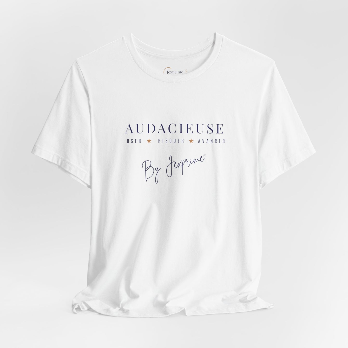 Teeshirt Femme - By Jexprime - Audacieuse