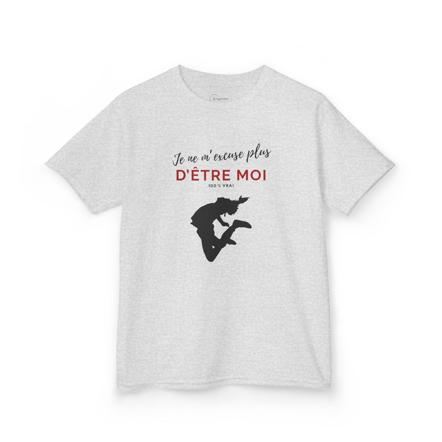 Teeshirt adolescent JEXPRIME - Je ne m'excuse plus d'être moi