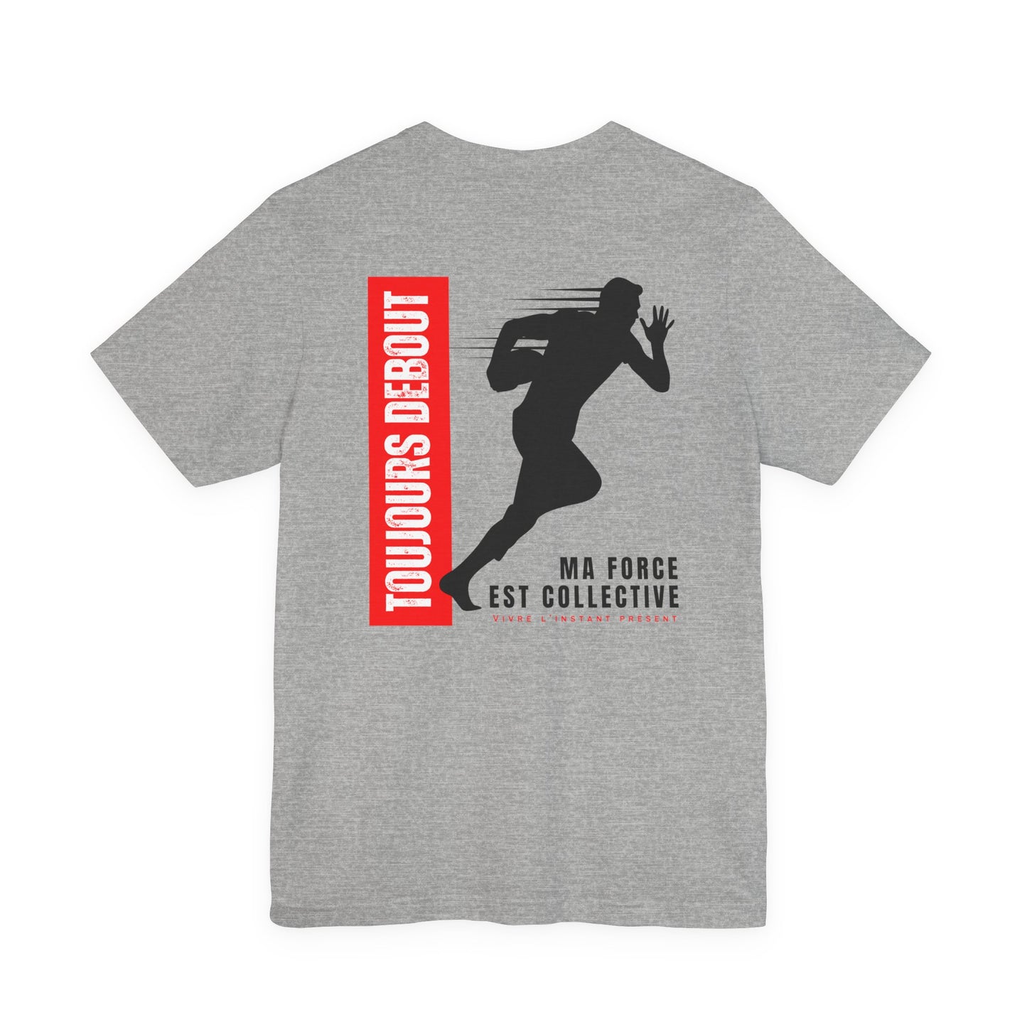 Teeshirt homme JEXPRIME - Toujours debout, ma force est collective