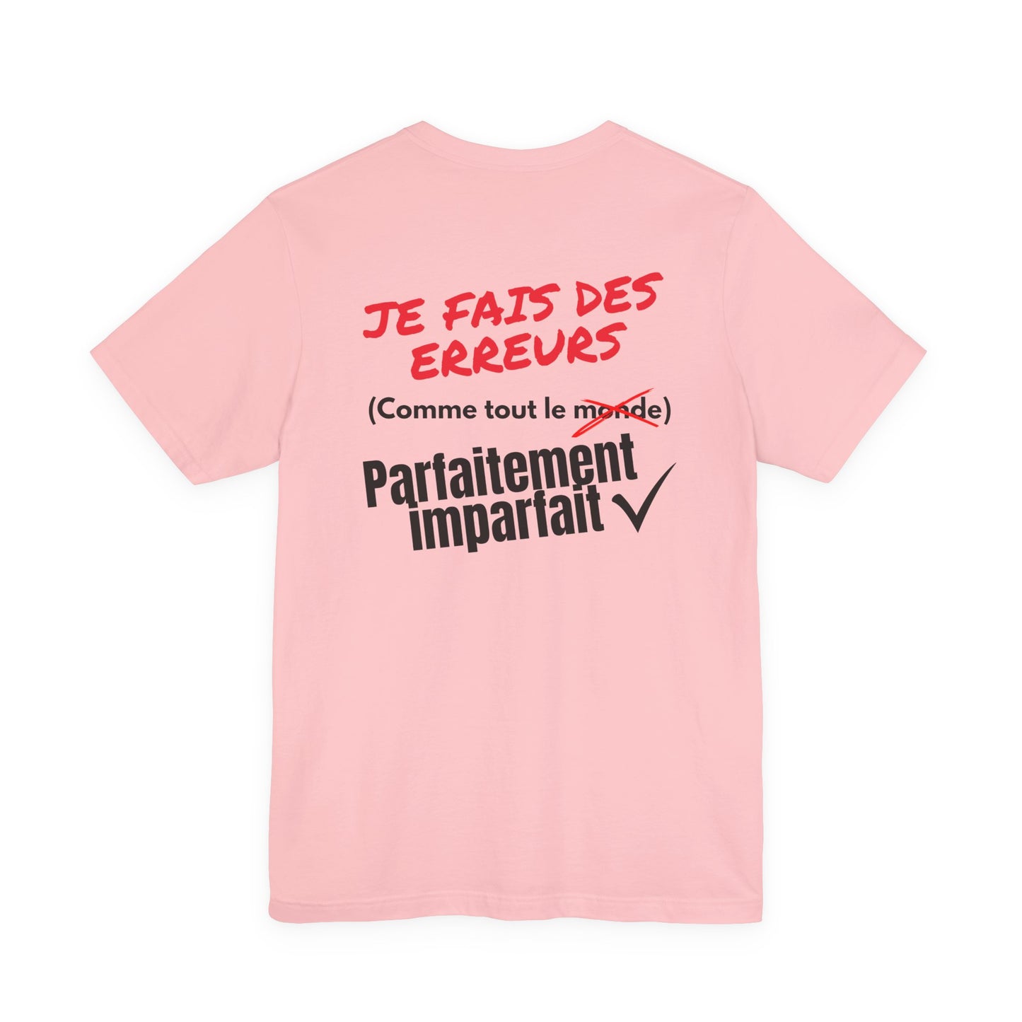 Tee-shirt Homme JEXPRIME – Je fais des erreurs (comme tout le monde) Parfaitement imparfait