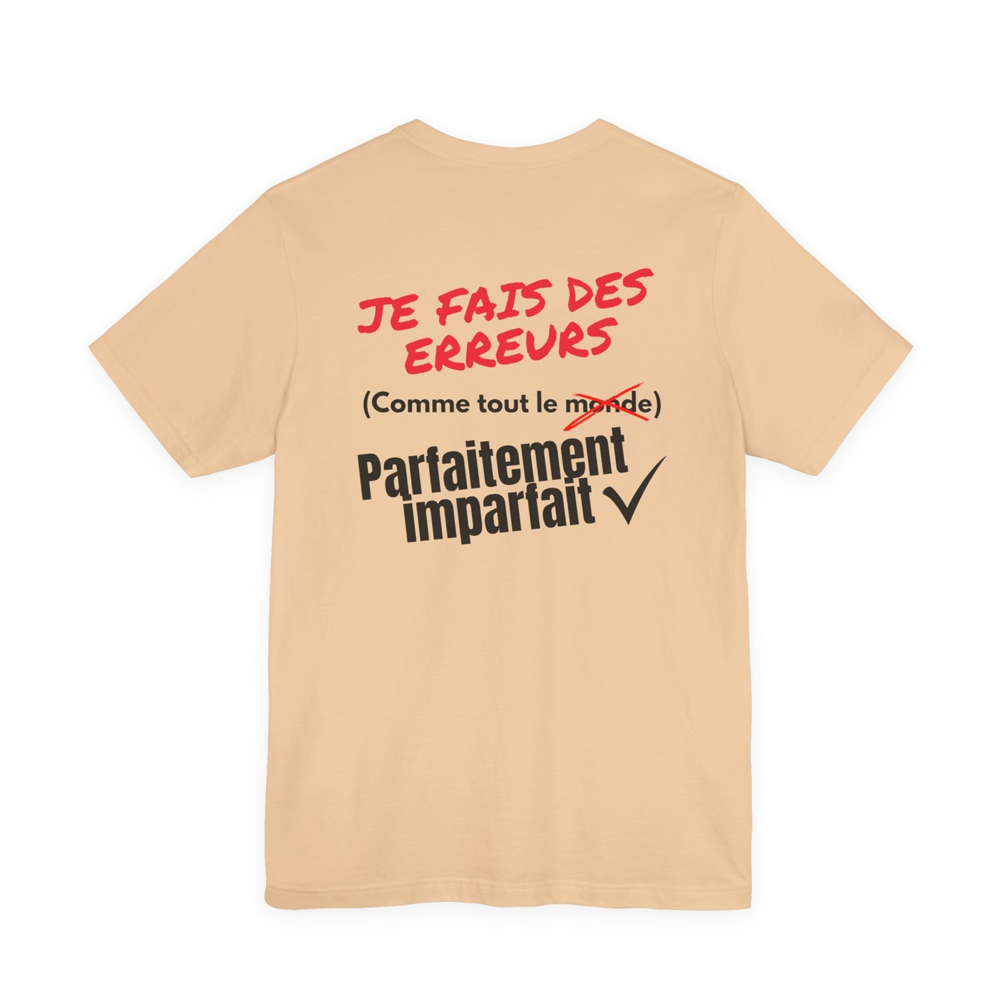 Tee-shirt Homme JEXPRIME – Je fais des erreurs (comme tout le monde) Parfaitement imparfait