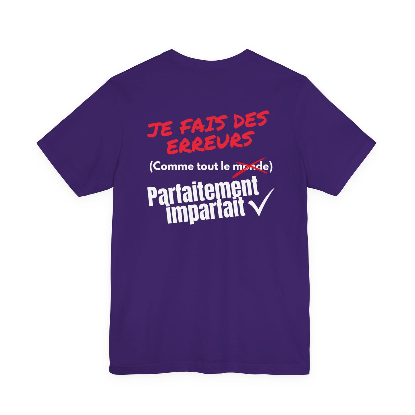 Tee-shirt Homme JEXPRIME – Je fais des erreurs (comme tout le monde) Parfaitement imparfait