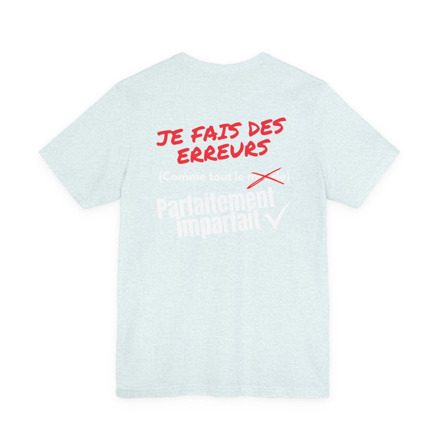 Tee-shirt Homme JEXPRIME – Je fais des erreurs (comme tout le monde) Parfaitement imparfait