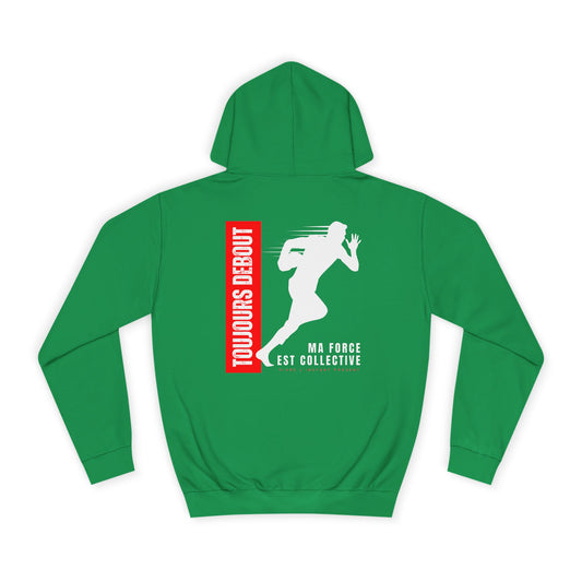 Sweat à capuche Homme JEXPRIME - Toujours debout, ma force est collective