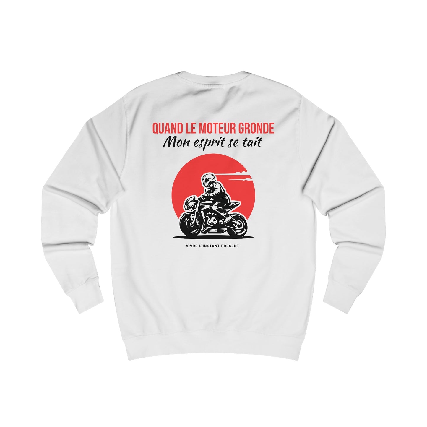 Sweat homme - Quand mon moteur gronde, mon esprit se tait
