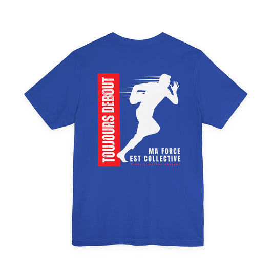 Teeshirt homme JEXPRIME - Toujours debout, ma force est collective