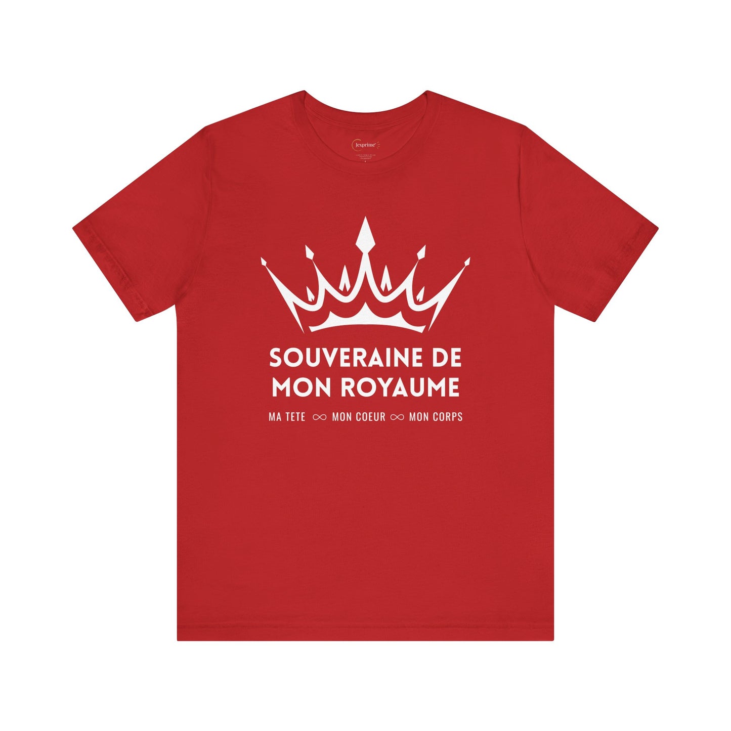 Teeshirt femme JEXPRIME - Souveraine de mon Royaume
