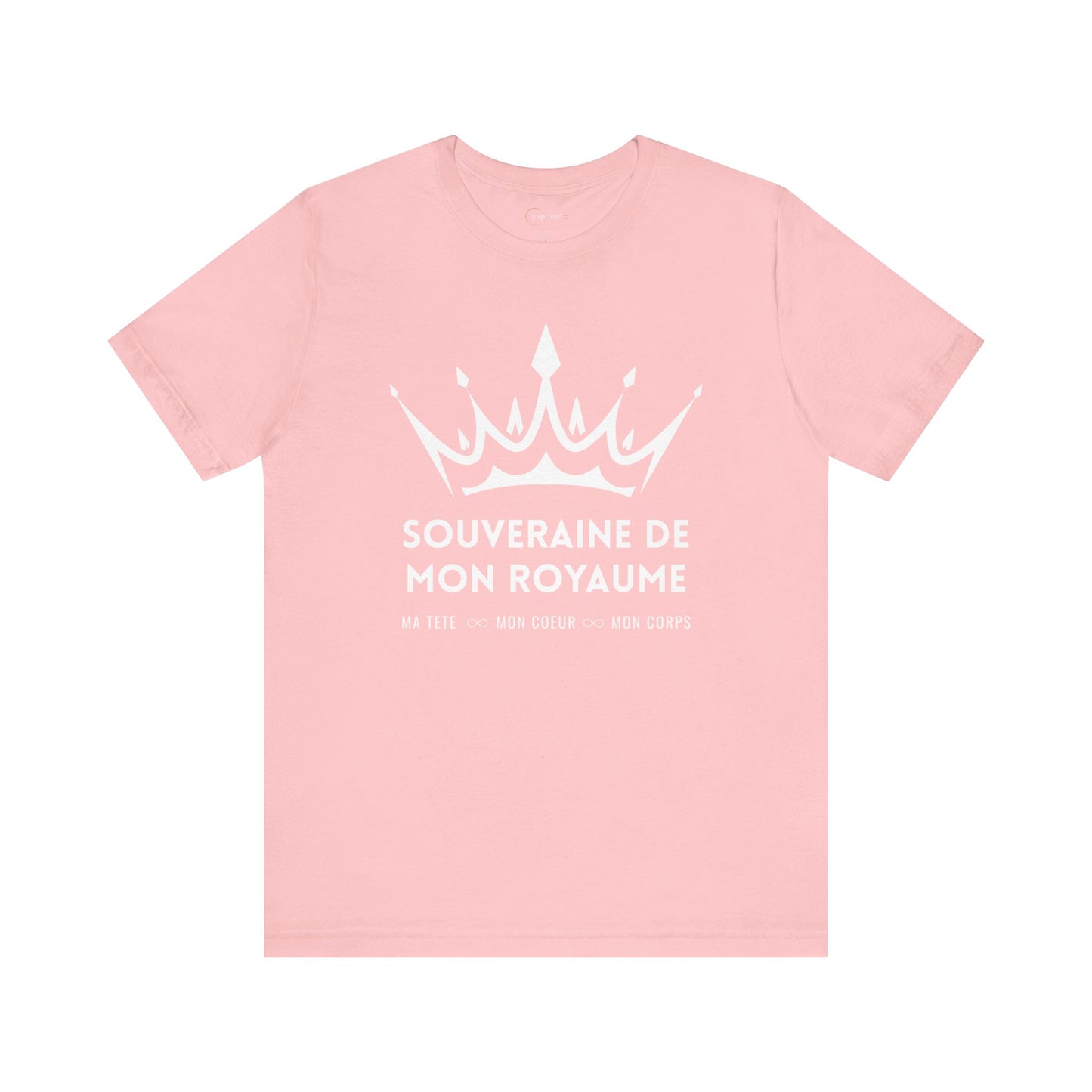Teeshirt femme JEXPRIME - Souveraine de mon Royaume