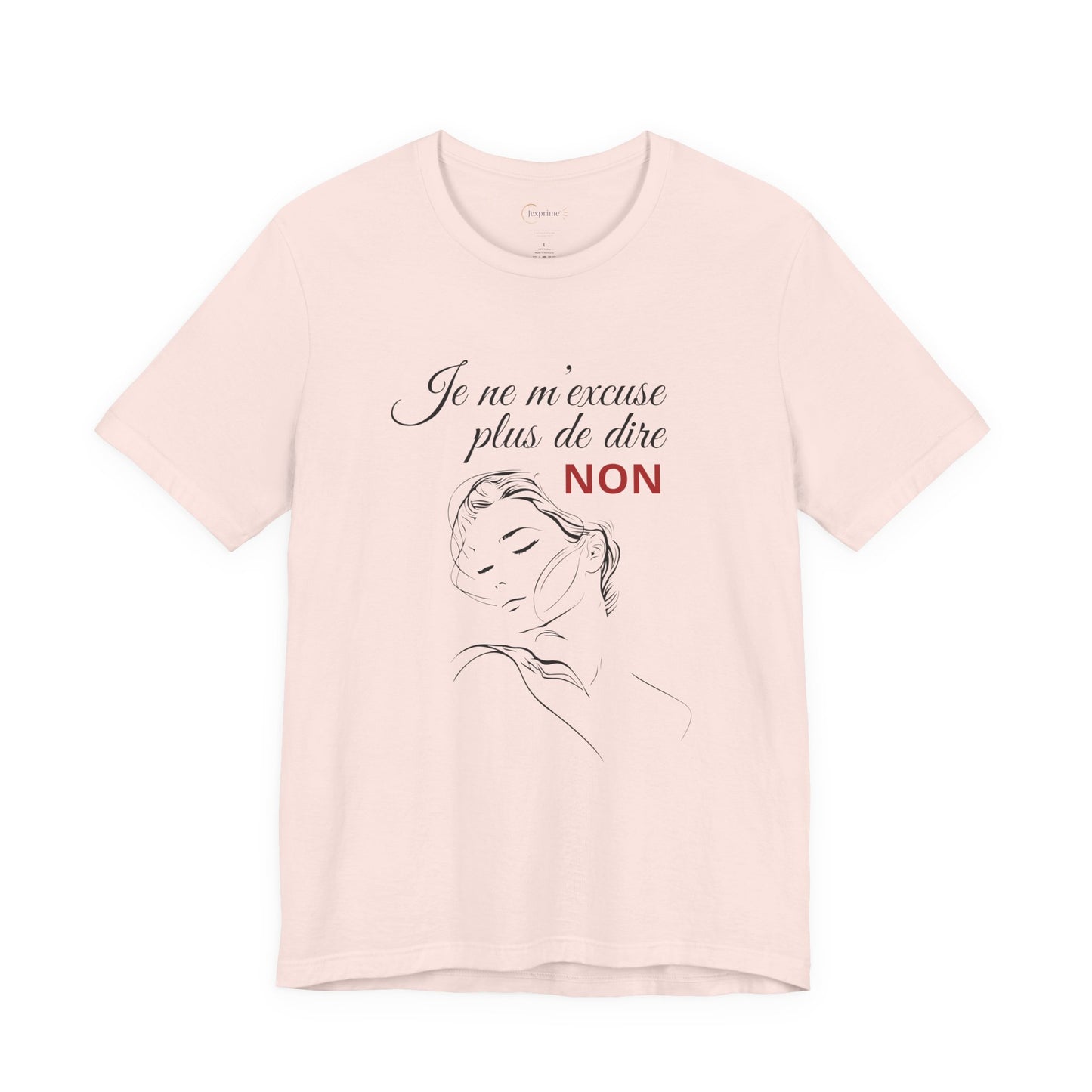 Teeshirt femme JEXPRIME - Je ne m'excuse plus de dire non
