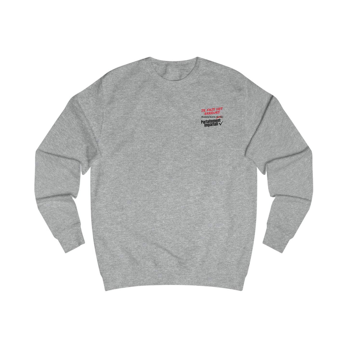 Sweat homme - Je fais des erreurs comme tout le monde