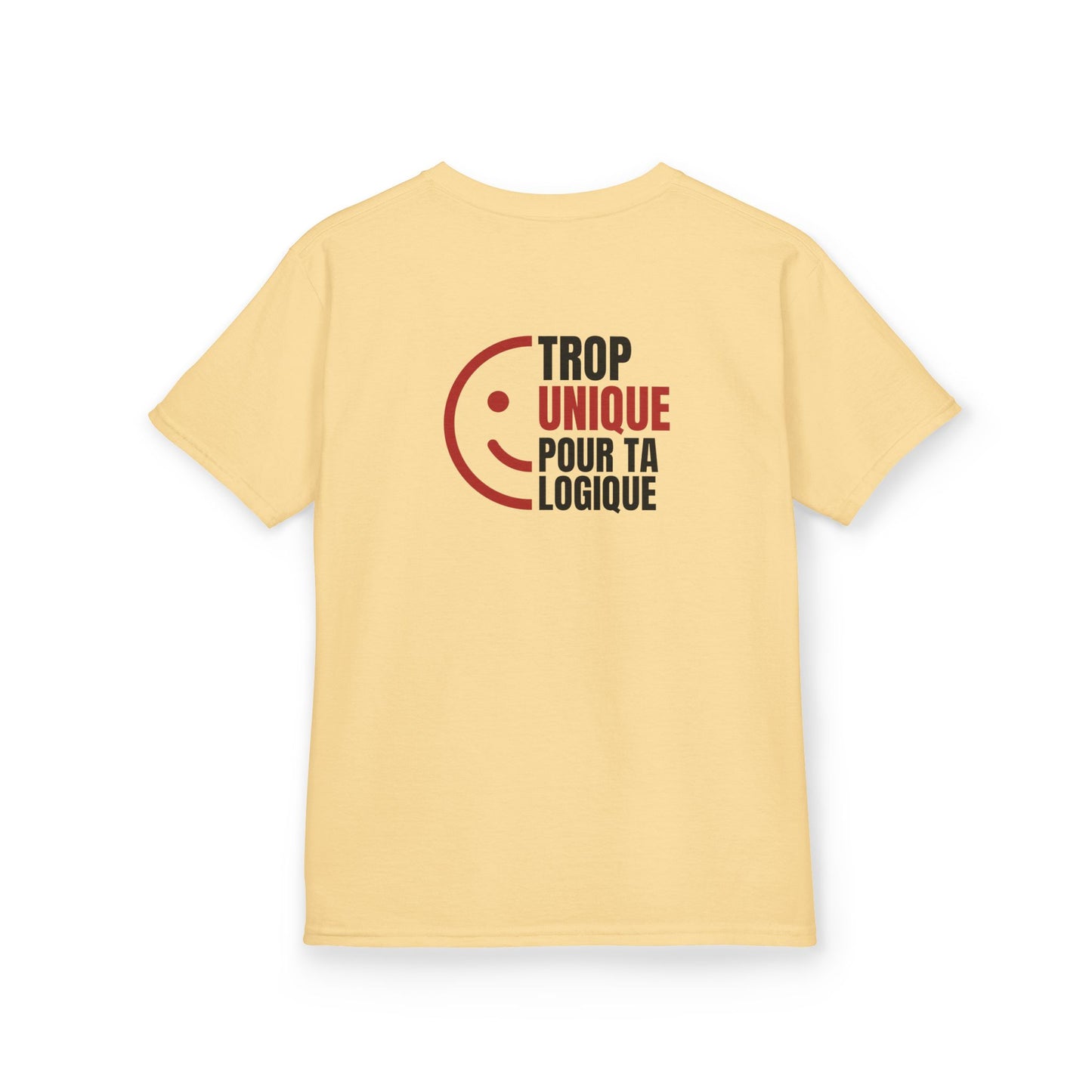 Teeshirt Adolescent - Trop Unique pour ta logique