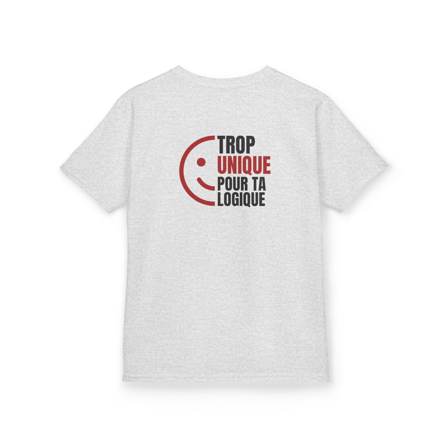Teeshirt Adolescent - Trop Unique pour ta logique