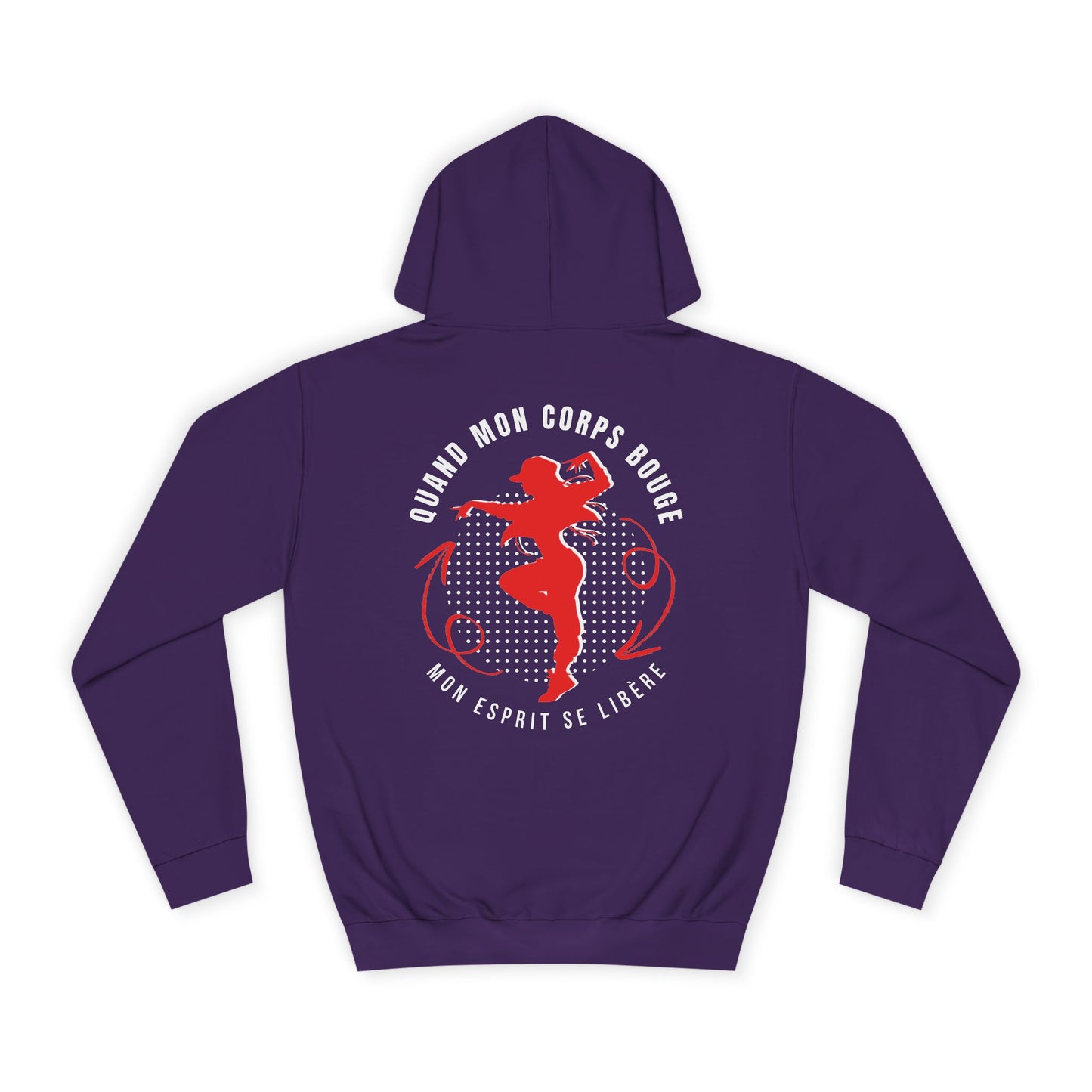 Sweat à capuche femme - Quand mon corps bouge, mon esprit se libère