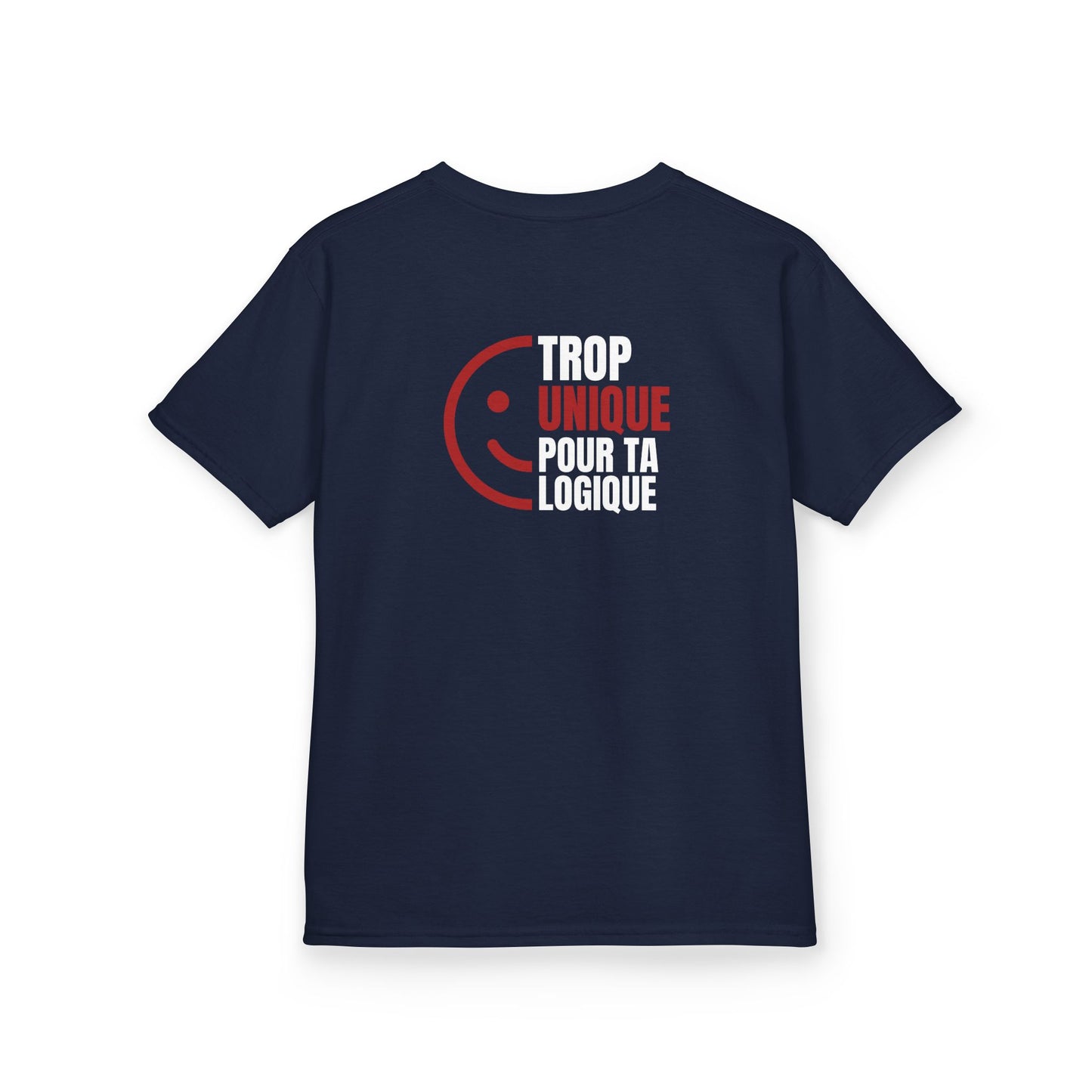 Teeshirt Adolescent - Trop Unique pour ta logique