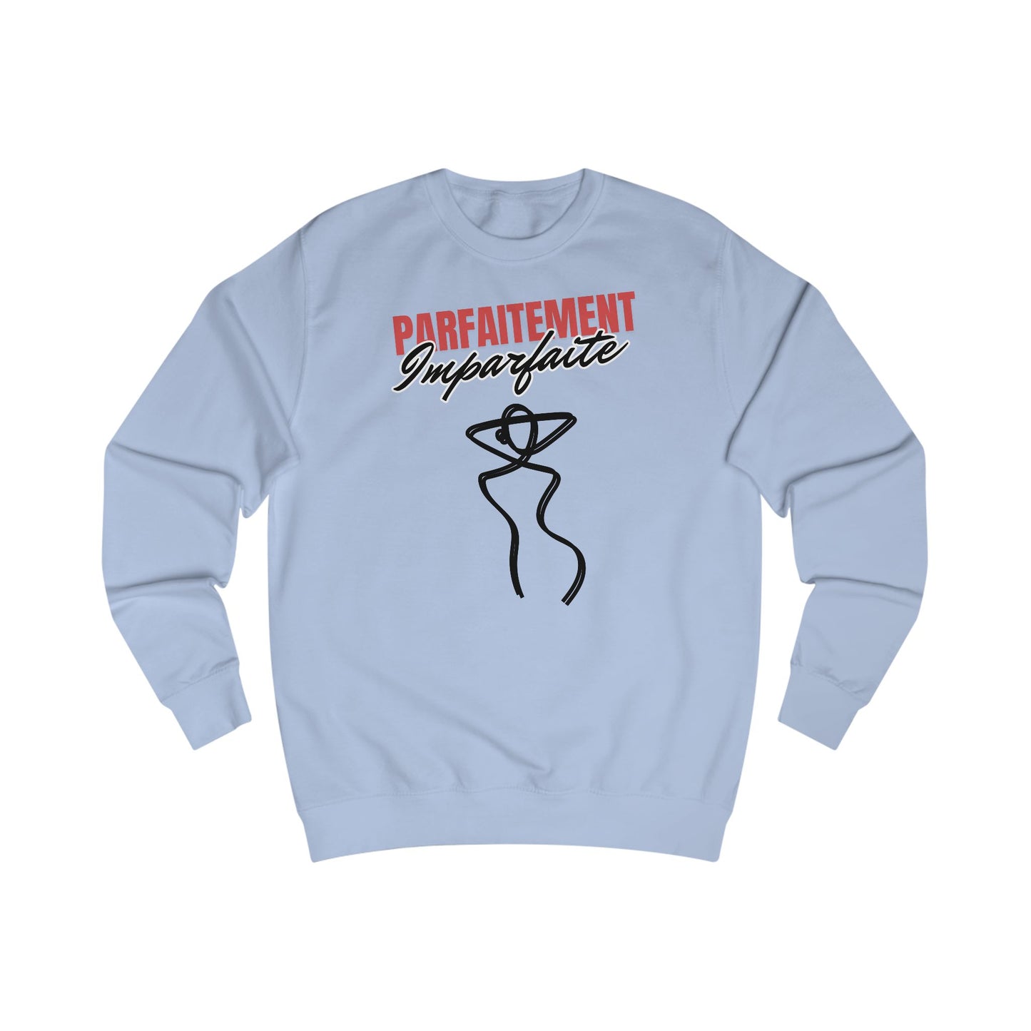 Sweat femme - Parfaitement Imparfaite