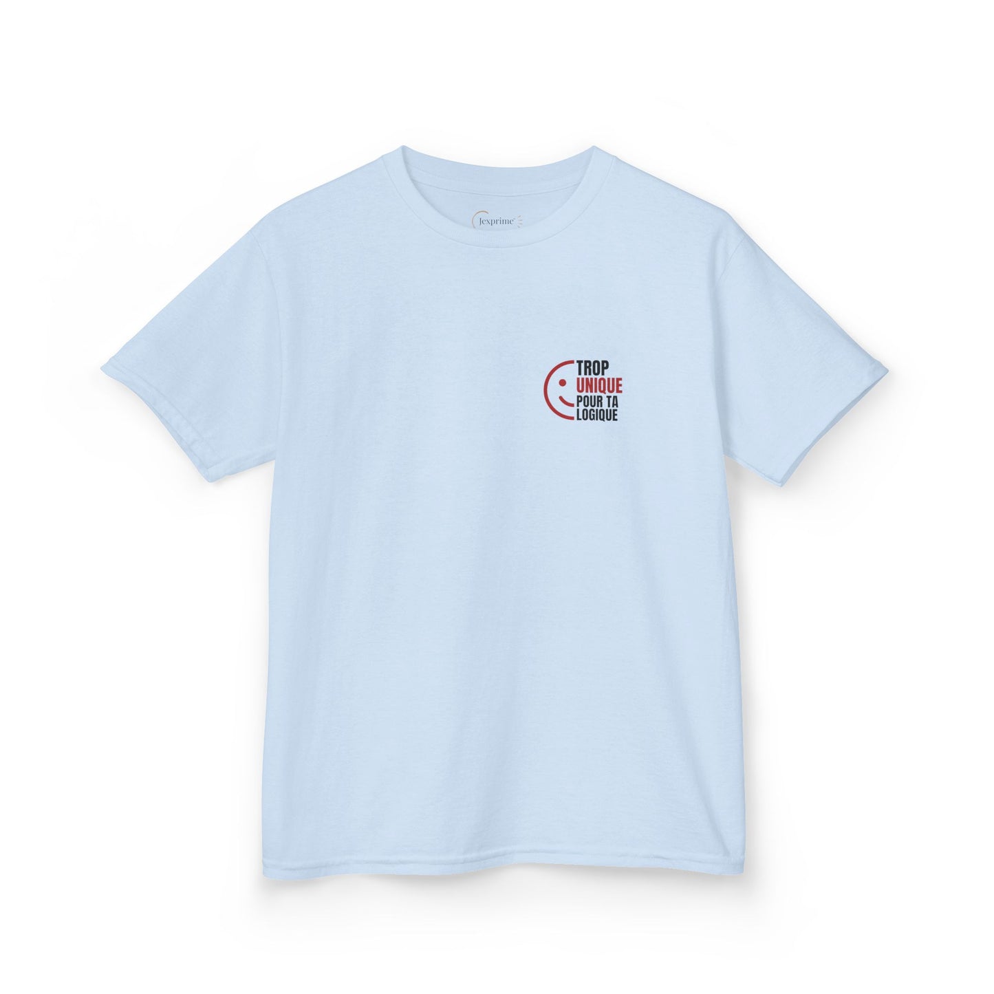 Teeshirt Adolescent - Trop Unique pour ta logique