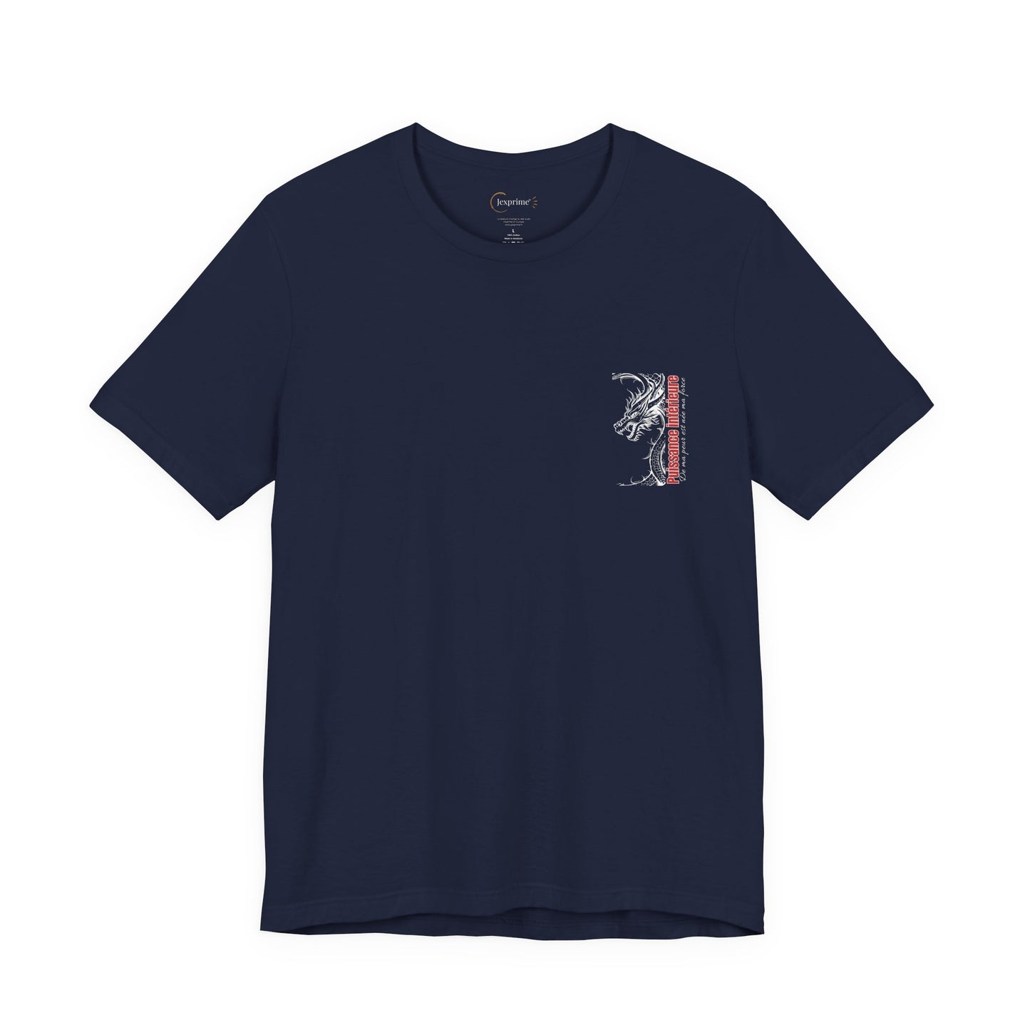 Teeshirt homme JEXPRIME - Puissance intérieure, de ma peur est née ma force