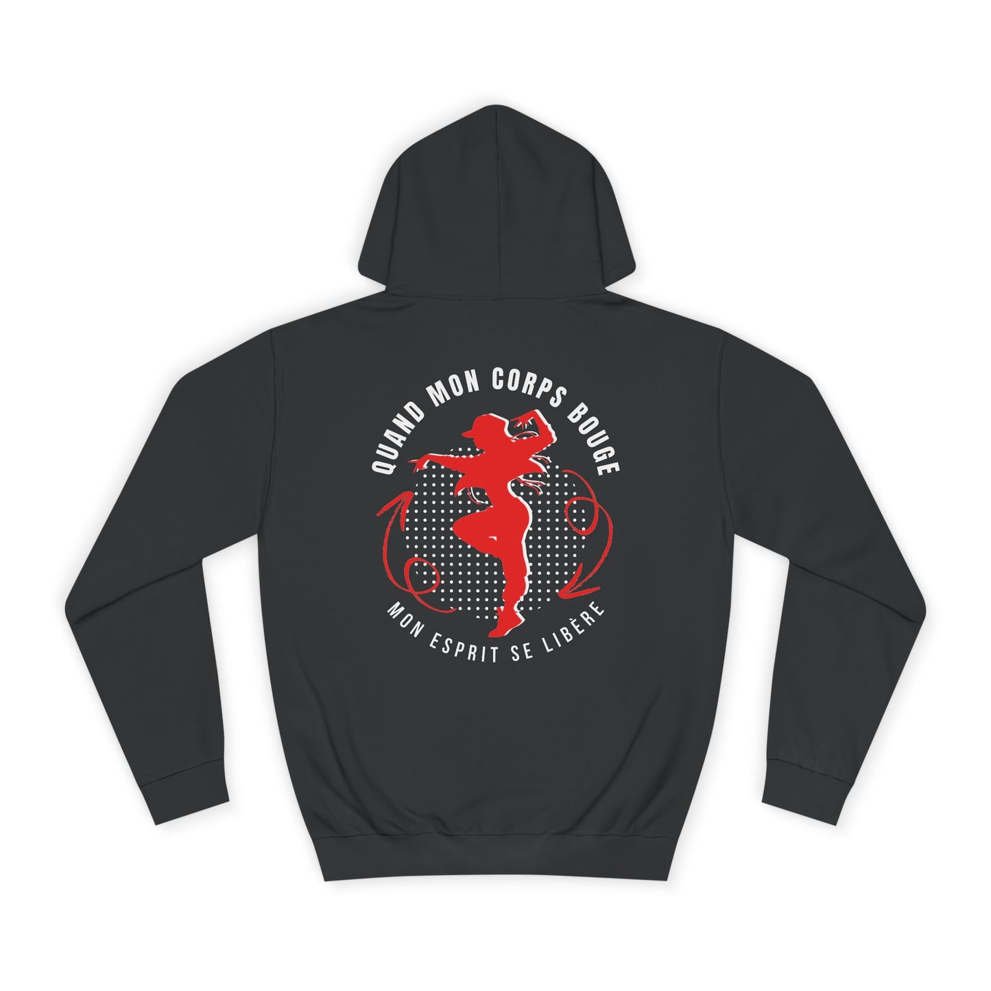 Sweat à capuche femme - Quand mon corps bouge, mon esprit se libère